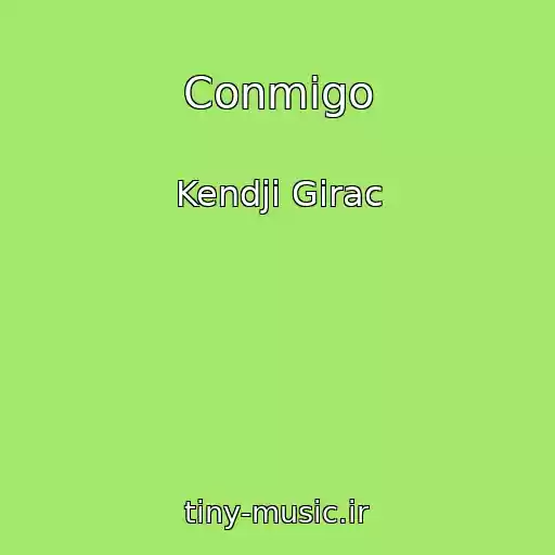کاور آهنگ Conmigo از Kendji Girac