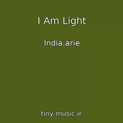 کاور آهنگ I Am Light از India.arie