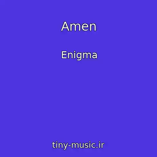 کاور آهنگ Amen از Enigma