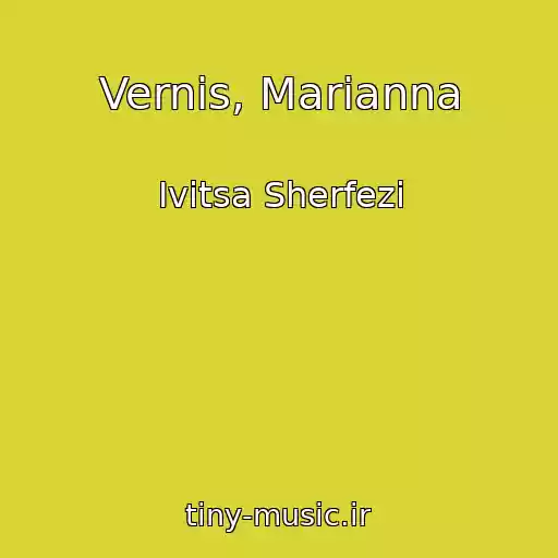 کاور آهنگ Vernis, Marianna از Ivitsa Sherfezi
