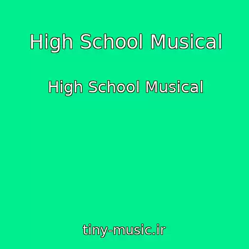 کاور آهنگ High School Musical از High School Musical
