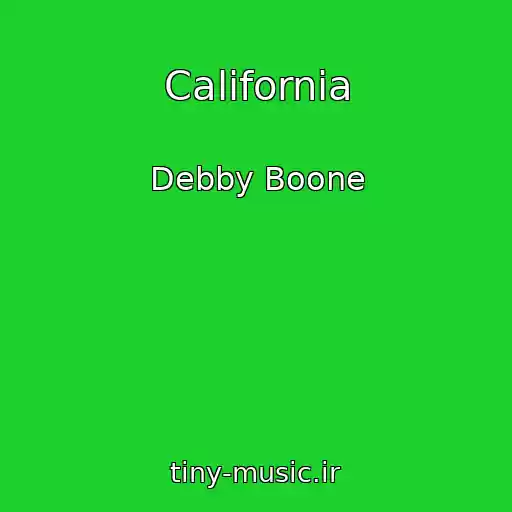 کاور آهنگ California از Debby Boone