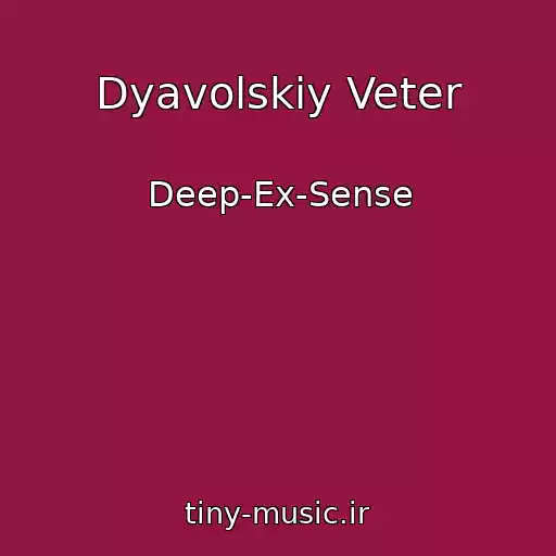 کاور آهنگ Dyavolskiy Veter از Deep-Ex-Sense