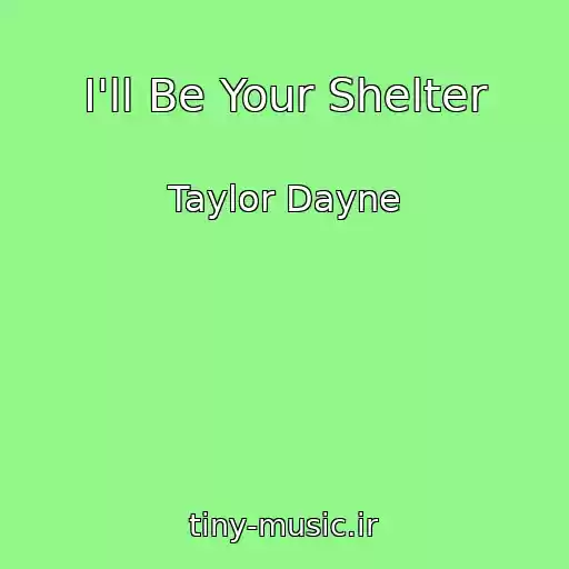 کاور آهنگ I'll Be Your Shelter از Taylor Dayne