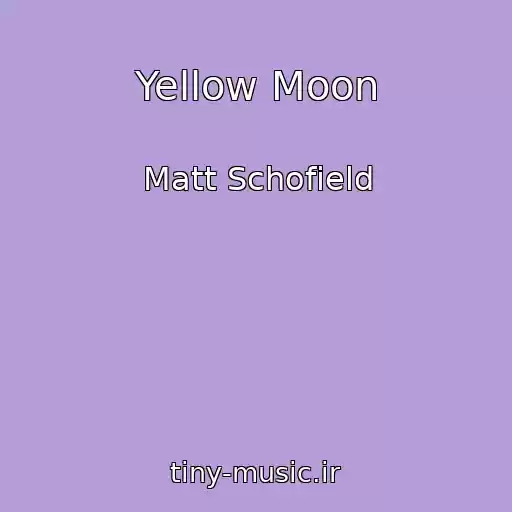 کاور آهنگ Yellow Moon از Matt Schofield
