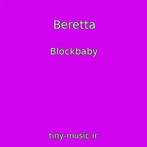 کاور آهنگ Beretta از Blockbaby