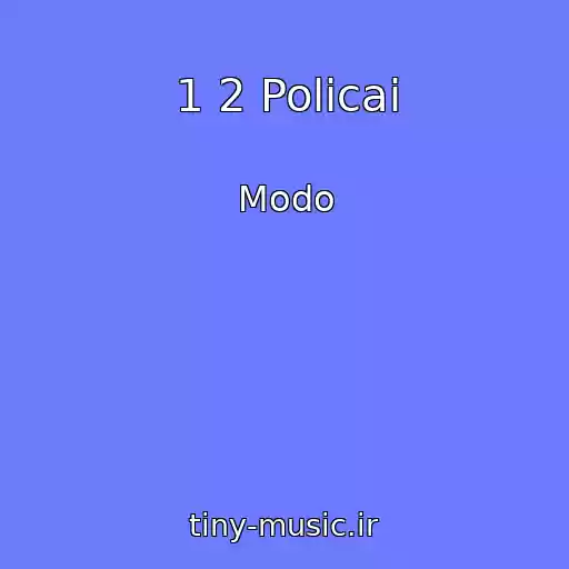 کاور آهنگ 1 2 Policai از Modo