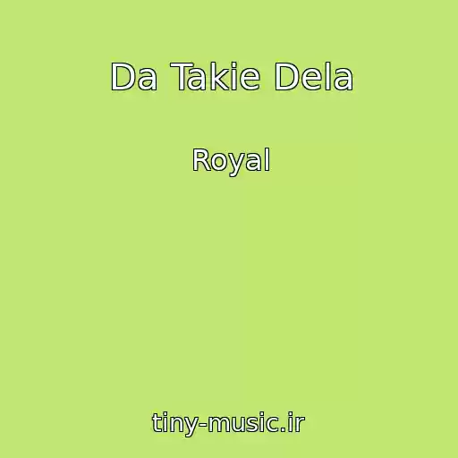کاور آهنگ Da Takie Dela از Royal