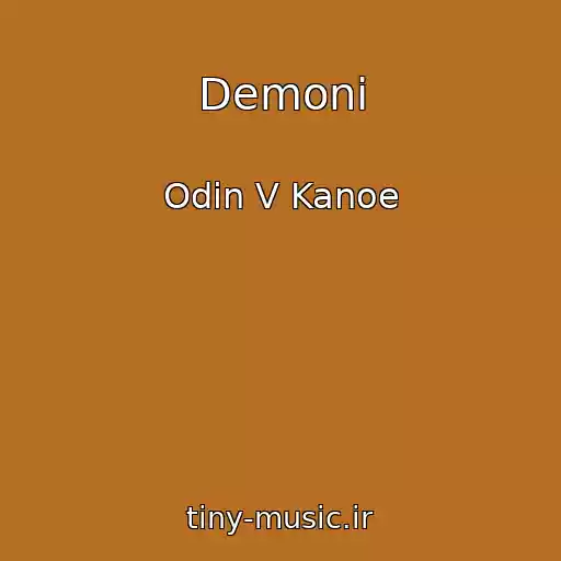 کاور آهنگ Demoni از Odin V Kanoe