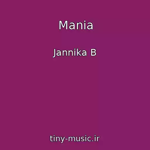 کاور آهنگ Mania از Jannika B