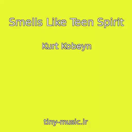 کاور آهنگ Smells Like Teen Spirit از Kurt Kobeyn