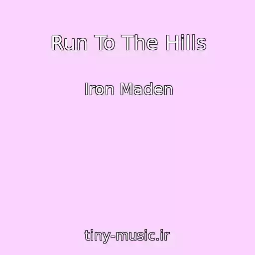 کاور آهنگ Run To The Hills از Iron Maden