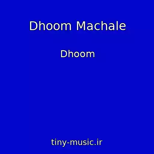 کاور آهنگ Dhoom Machale از Dhoom