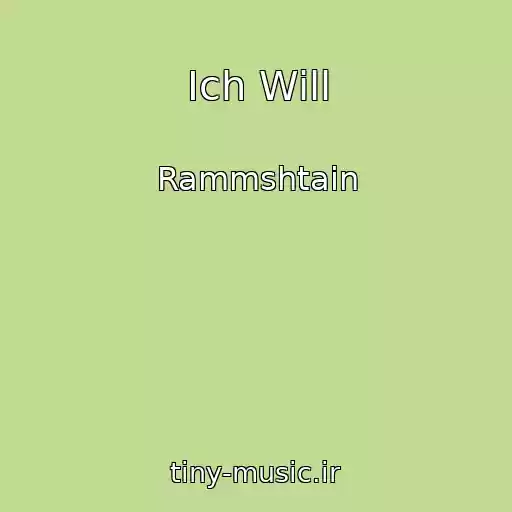 کاور آهنگ Ich Will از Rammshtain