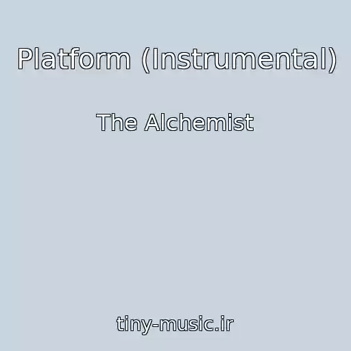 کاور آهنگ Platform (Instrumental) از The Alchemist