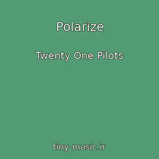 کاور آهنگ Polarize از Twenty One Pilots