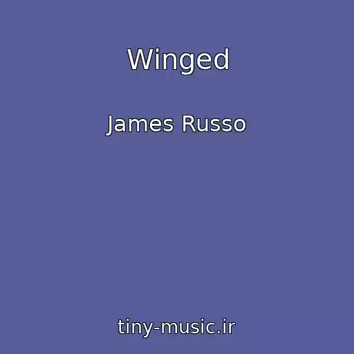 کاور آهنگ Winged از James Russo