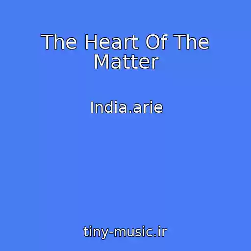 کاور آهنگ The Heart Of The Matter از India.arie
