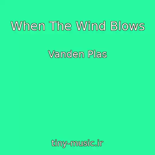 کاور آهنگ When The Wind Blows از Vanden Plas