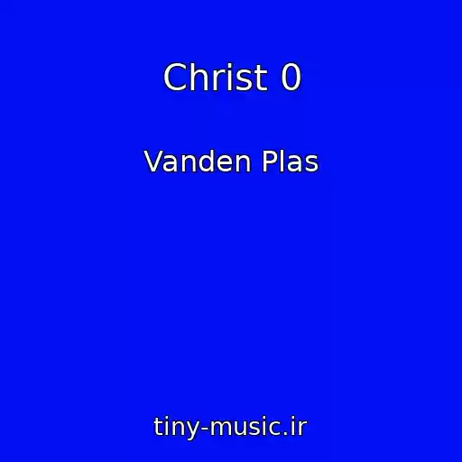 کاور آهنگ Christ 0 از Vanden Plas