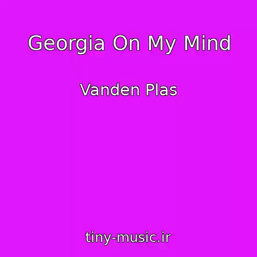 کاور آهنگ Georgia On My Mind از Vanden Plas