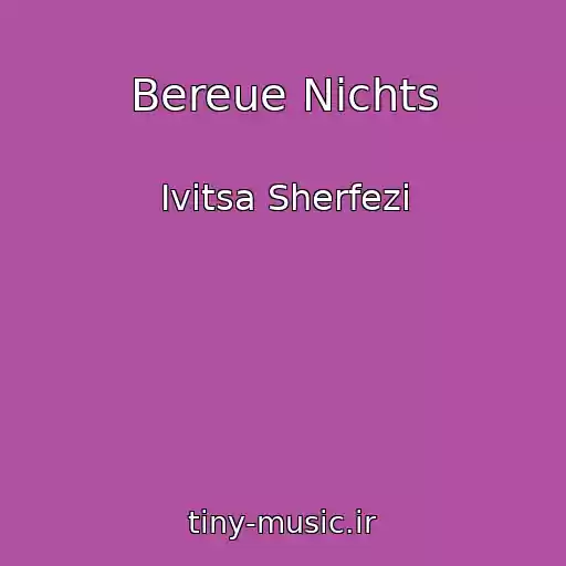 کاور آهنگ Bereue Nichts از Ivitsa Sherfezi