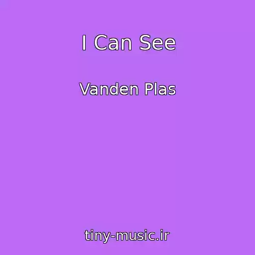 کاور آهنگ I Can See از Vanden Plas