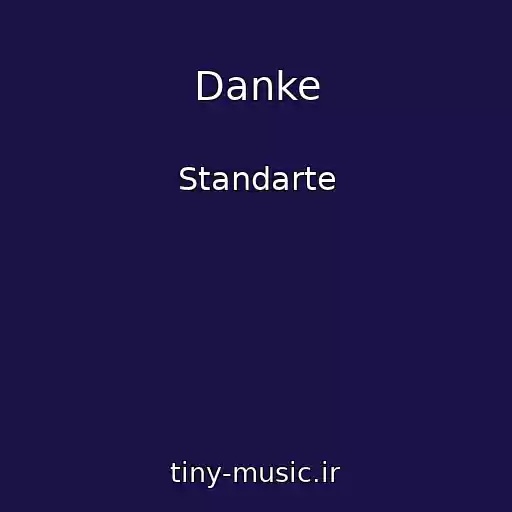کاور آهنگ Danke از Standarte
