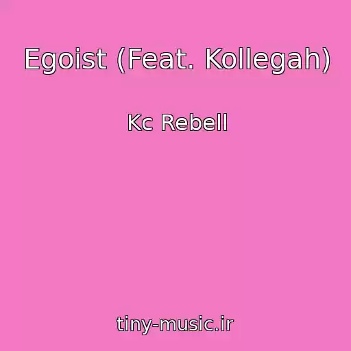 کاور آهنگ Egoist (Feat. Kollegah) از Kc Rebell