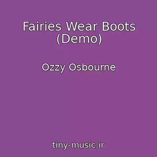 کاور آهنگ Fairies Wear Boots (Demo) از Ozzy Osbourne