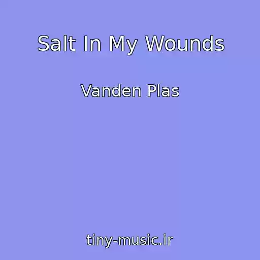 کاور آهنگ Salt In My Wounds از Vanden Plas