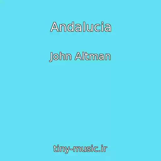 کاور آهنگ Andalucia از John Altman