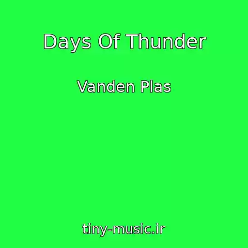 کاور آهنگ Days Of Thunder از Vanden Plas