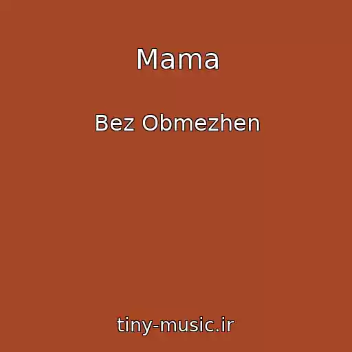 کاور آهنگ Mama از Bez Obmezhen