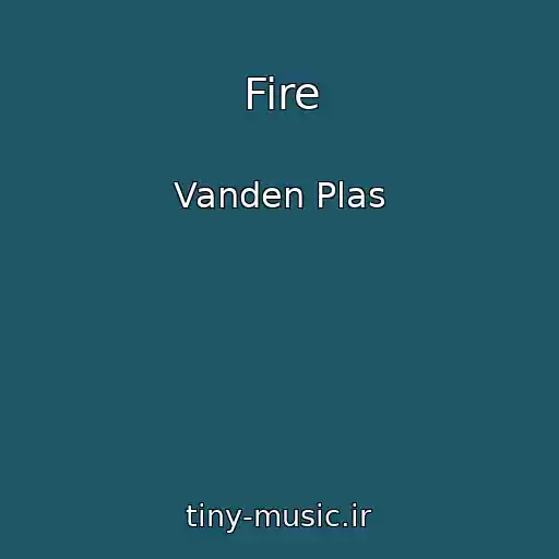کاور آهنگ Fire از Vanden Plas