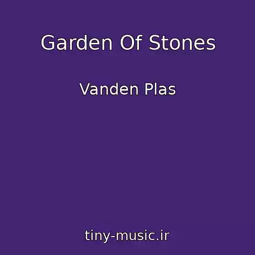 کاور آهنگ Garden Of Stones از Vanden Plas