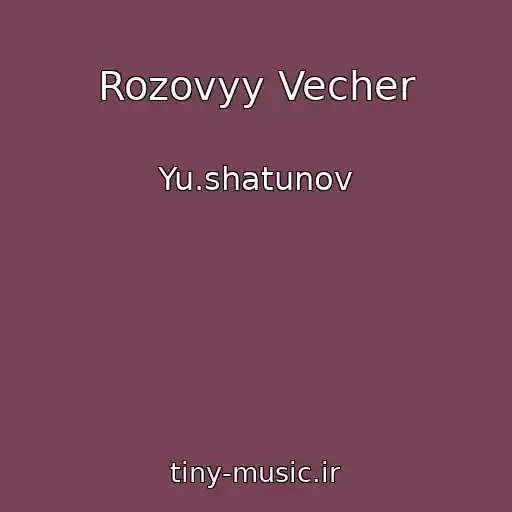 کاور آهنگ Rozovyy Vecher از Yu.shatunov