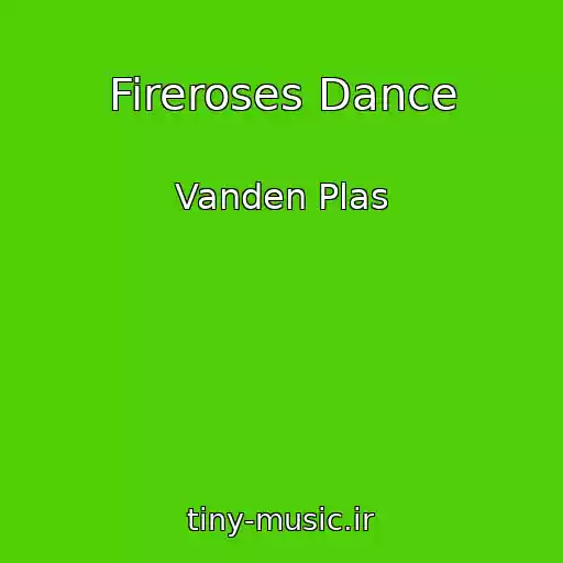 کاور آهنگ Fireroses Dance از Vanden Plas