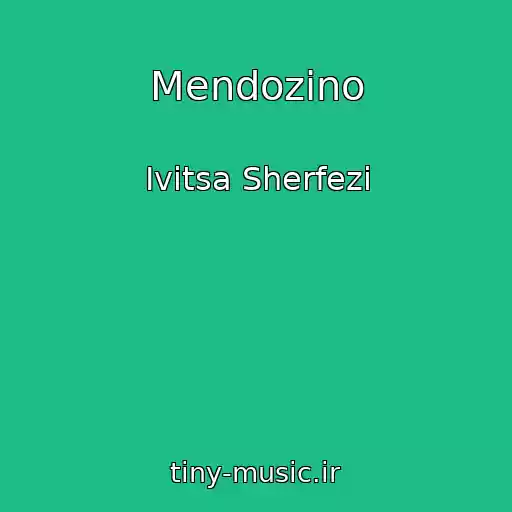 کاور آهنگ Mendozino از Ivitsa Sherfezi
