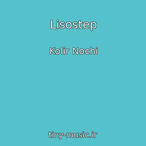 کاور آهنگ Lіsostep از Kolіr Nochі