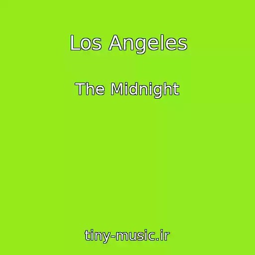 کاور آهنگ Los Angeles از The Midnight