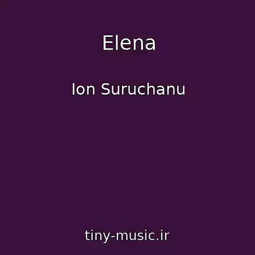 کاور آهنگ Elena از Ion Suruchanu