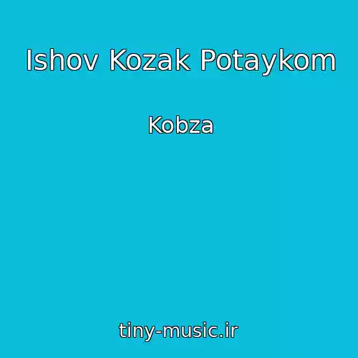 کاور آهنگ Іshov Kozak Potaykom از Kobza