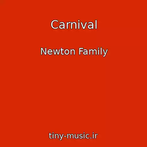کاور آهنگ Carnival از Newton Family