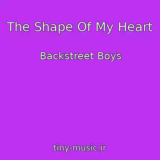 کاور آهنگ The Shape Of My Heart از Backstreet Boys