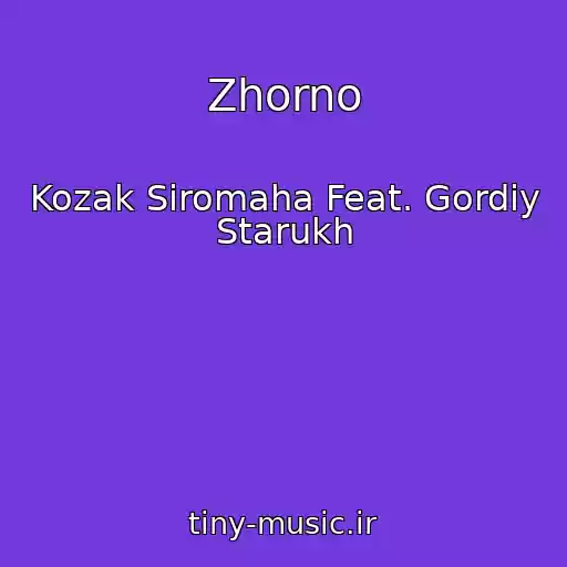 کاور آهنگ Zhorno از Kozak Siromaha Feat. Gordiy Starukh