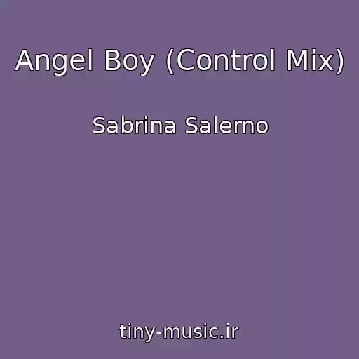 کاور آهنگ Angel Boy (Control Mix) از Sabrina Salerno