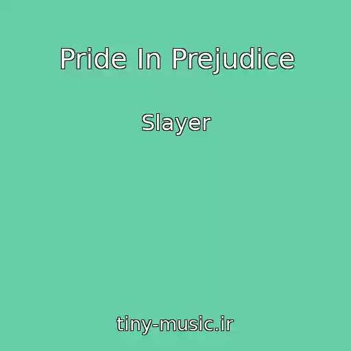 کاور آهنگ Pride In Prejudice از Slayer