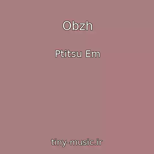 کاور آهنگ Obzh از Ptitsu Em