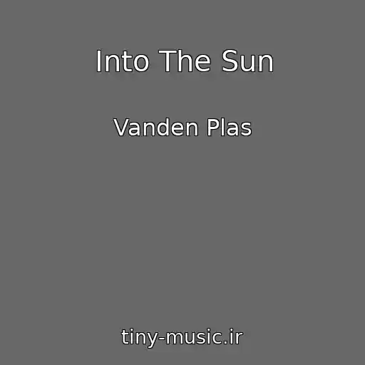 کاور آهنگ Into The Sun از Vanden Plas